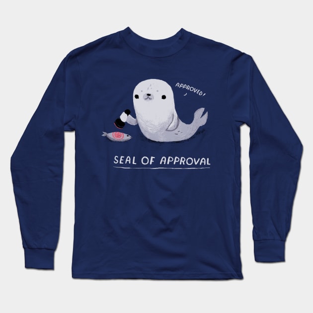 seal of approval Long Sleeve T-Shirt by Louisros